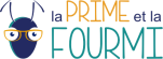 La Prime et la Fourmi